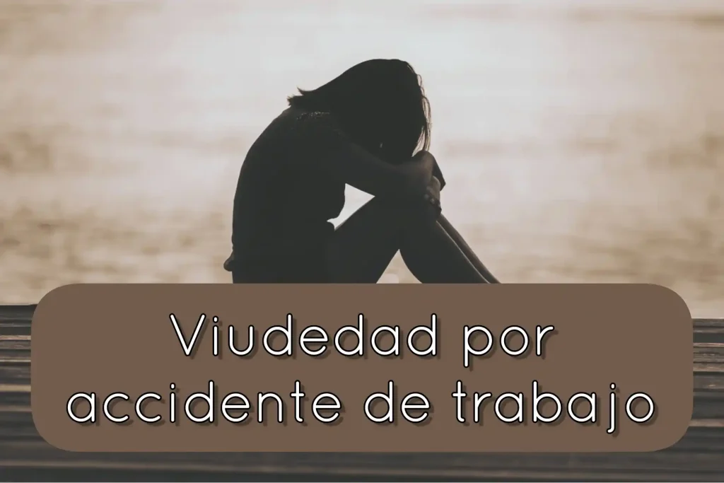 Pensión viudedad accidente trabajo