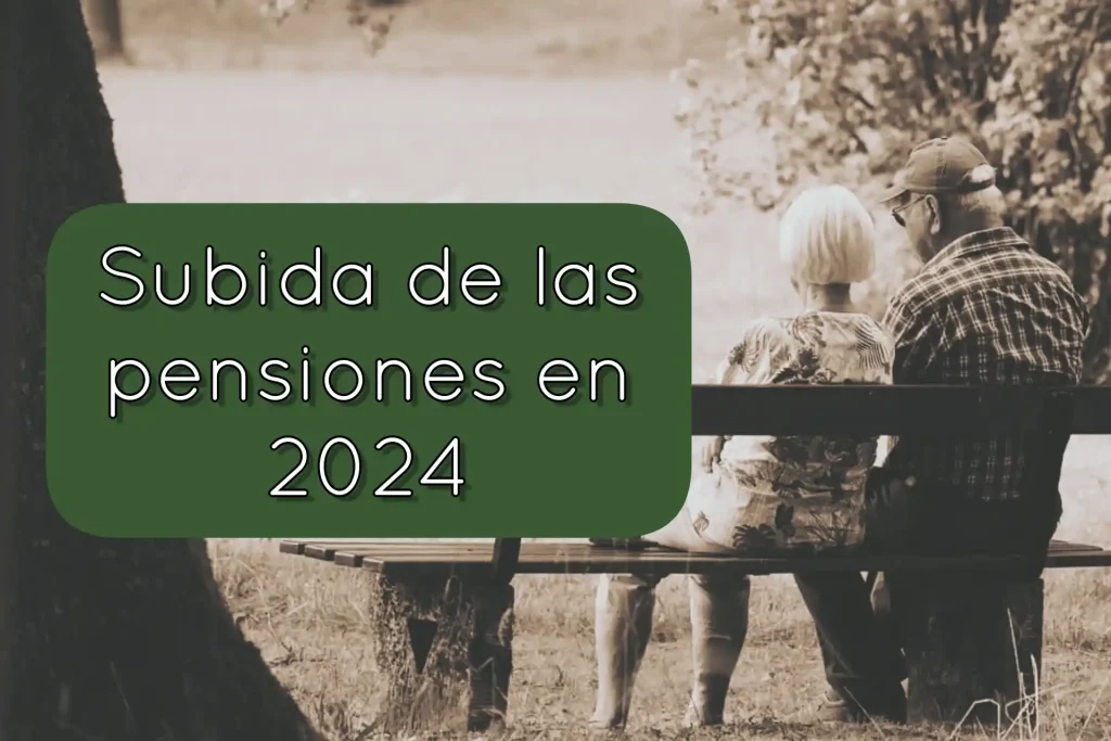 Subida pensiones 2024