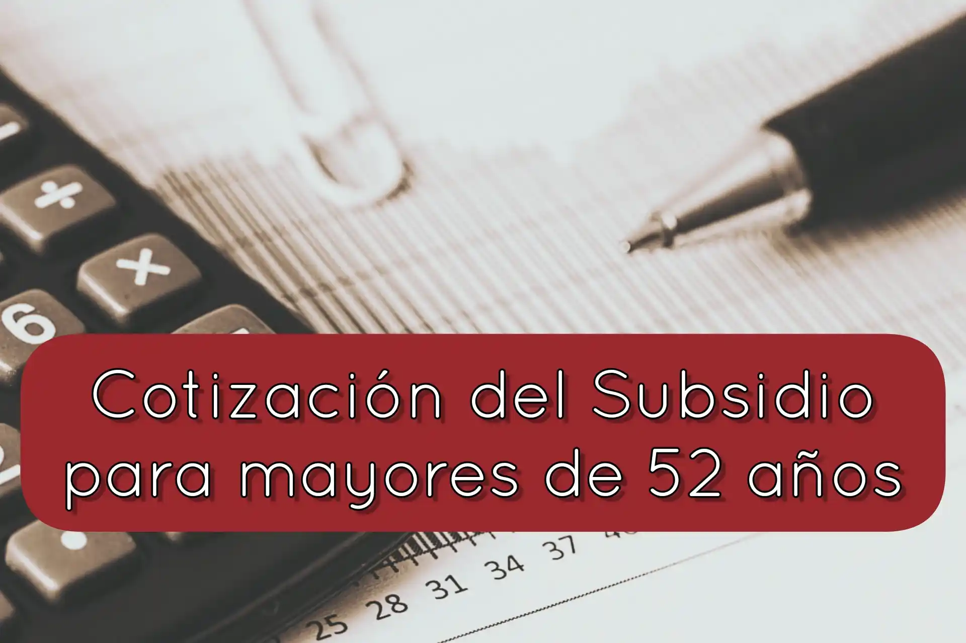 El subsidio para mayores de 52 años cotiza para la jubilación